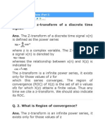 Q. 1. Define Z-Transform of A Discrete Time Signal. Ans. The Z-Transform of A Discrete Time Signal X (N)