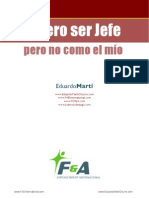 Quiero Ser Jefe Pero No Como El Mio