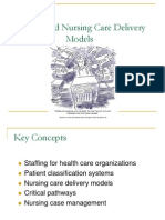 Staffing and Nursing Care Delivery Models