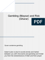 Gambling (Maysar) and Risk (Gharar)