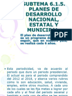 Subtema 6.1.5. Planes de Desarrollo Nacional, Estatal y Municipal.