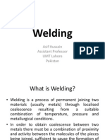 Welding: Asif Hussain Assistant Professor UMT Lahore Pakistan