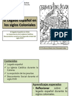 El Legado Español en Los Siglos Coloniales. Legado Español y La Iglesia Durante La Colonia