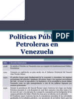 Politicas Petroleras en Venezuela