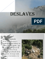 Inundaciones, Deslaves e Incendios