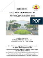 REPORT ON YOGA RESEARCH STUDIES AT ACYTER, JIPMER: 2008 To 2012.