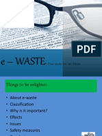 E - Waste: A Case Study On Our Future