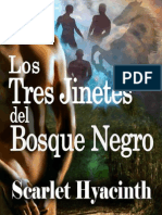 Los Tres Jinetes Del Bosque Negro