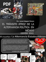 El Tránsito Atroz de La Alternancia Politica en México