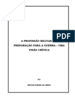 A Profissão Militar e A Preparação para A Guerra