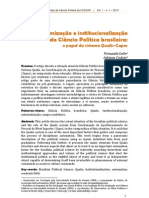 Fernando Leite, Adriano Codato (2013) Autonomização e Institucionalização Da Ciência Política Brasileira: o Papel Do Sistema Qualis-Capes. Agenda Política, 2013