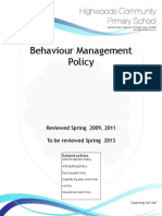 Behaviour Management Policy: Reviewed Spring 2009, 2011 To Be Reviewed Spring 2013