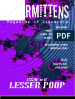 Intermittens #6: Lesser Poop