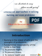 Innovative Approaches in Solving Nursing Services Problems - Latest