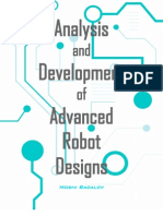 Analysis and Development of Advanced Robot Designs