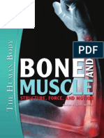 Bone and Muscle - Structure, Force and Motion