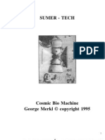 Sumer Tech Cosmic Bio Machine DR George Merkl