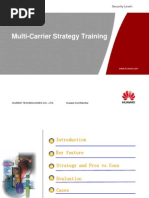 UMTS Multi-Carrier Strategy Training