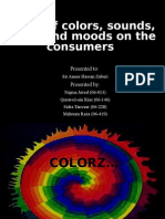 The Effect of Colors, Sounds, Moods and Music On Consumer