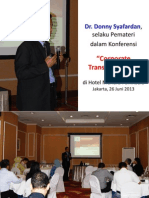 Dr. Donny Syafardan, Pemateri Konferensi - Corporate Transformation - Di Hotel Menara Paninsula - Jakarta, 26 Juni 2013