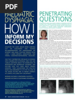 Paediatric Dysphagia: How I Inform My Decisions (1) - Penetrating Questions