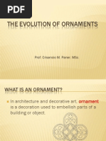 The Evolution of Ornaments