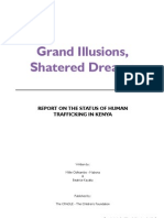 Trafficking - Grand Illusions Shattered Dreams Report On Human Trafficking in Kenya TheCRADLE