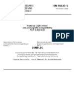 European Standard Norme Européenne Europäische Norm: Railway Applications Electromagnetic Compatibility Part 1: General