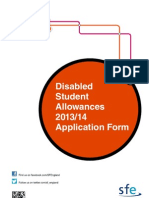 Disabled Student Allowances 2013/14 Application Form: SFE/DSASL/1314/B