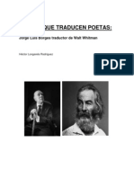 Poetas Que Traducen Poetas: Borges Traductor de Whitman