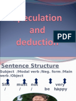 Speculation and Deduction 2