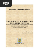 Two Knights of Revelation Twentieth Century: Nicolae Balan and Alexandru Schafran