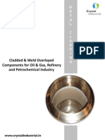 Cladded & Weld Overlayed Components For Oil & Gas, Refinery and Petrochemical Industry