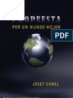 Carel Josef-Propuesta Por Un Mundo Mejor