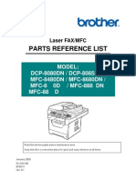 Parts Reference List: Model: DCP-8080DN / DCP-8085DN / MFC-8480DN / MFC-8680DN / MFC-80D: /MFC-888DN MFC-88 D1+ 0) &'