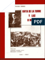 Haya de La Torre y Las 8 Horas - Rolando Pereda Torres