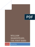 William Shakespeare, The First Bard: Bernard Dias