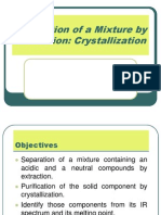 Separation of A Mixture by Extraction: Crystallization