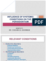 Influence of Systemic Conditions On The Periodontium