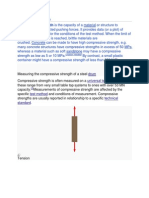 Compressive Strength Is The Capacity of A Material or Structure To