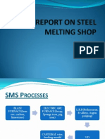 A Report On Steel Melting Shop