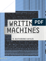 N. Katherine Hayles With Anne Burdick - 2007 - Writing Machines