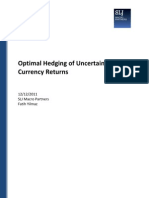 Optimal Hedging of Uncertain Foreign Currency Returns: 12/12/2011 SLJ Macro Partners Fatih Yilmaz