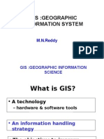 Gis:Geographic Information System: M.N.Reddy