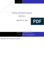 Writing MATLAB Programs: Mike Renfro