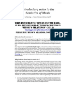 Introductory Notes To The Semiotics of Music: This Document (1999) Is Out of Date. MUSIC'S MEANINGS' (2012)