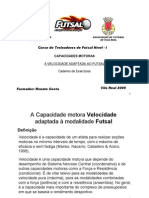 A Capacidade Motora VELOCIDADE Adaptada À Modalidade FUTSAL