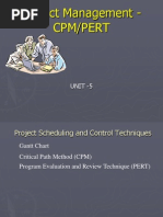 Project Management - Cpm/Pert: Unit - 5