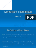 Demolition Techniques: Unit - 5