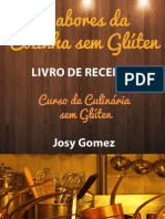 Curso de Culinaria Sem Gluten Josy Gomez 2013